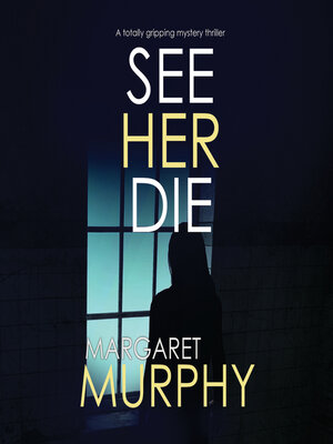 cover image of See Her Die